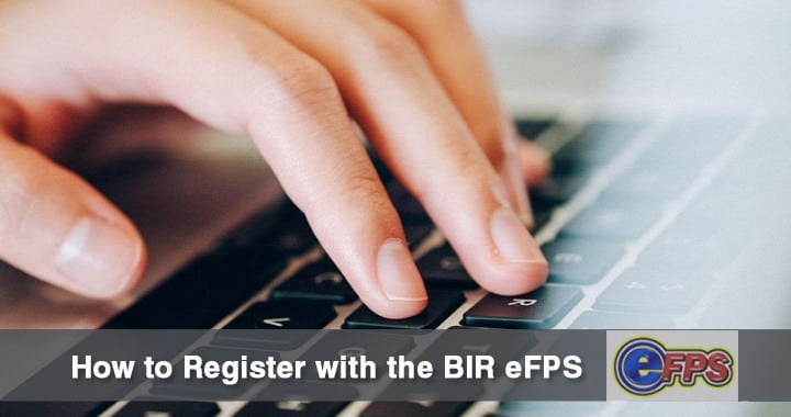 registering with the BIR eFPS