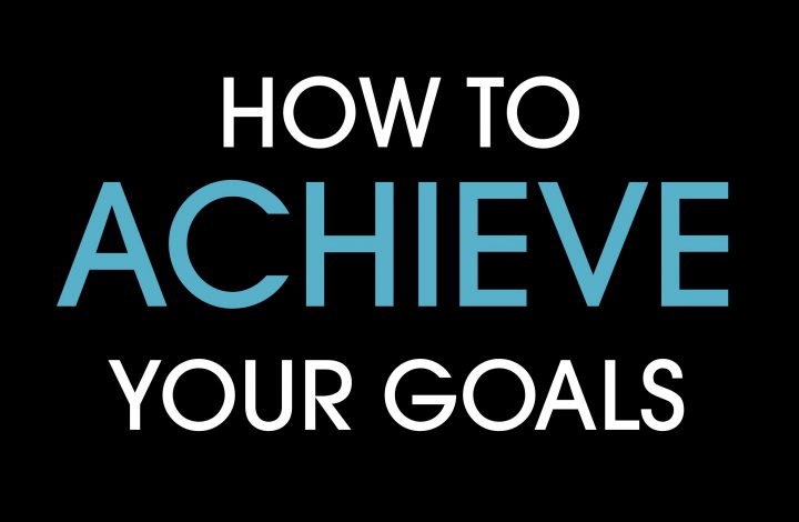 achieve goals